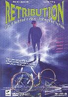 Retribution - Die Rückkehr der Unbegreiflichen