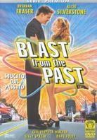 Blast from the past (1999)