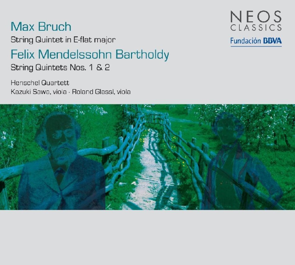 Henschel Quartett, Max Bruch (1838-1920) & Felix Mendelssohn-Bartholdy (1809-1847) - Streichquintette SACD