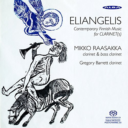 Raasakka, Barrett, Eliangelis & Finn - Klarinette SACD