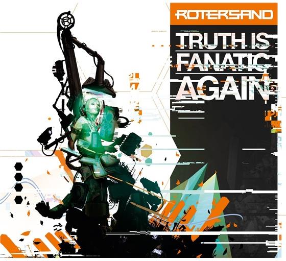 Rotersand - Truth Is Fanatic Again