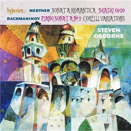 Nicolai Medtner (1880-1951), Sergej Rachmaninoff (1873-1943) & Steven Osborne - Piano Sonatas