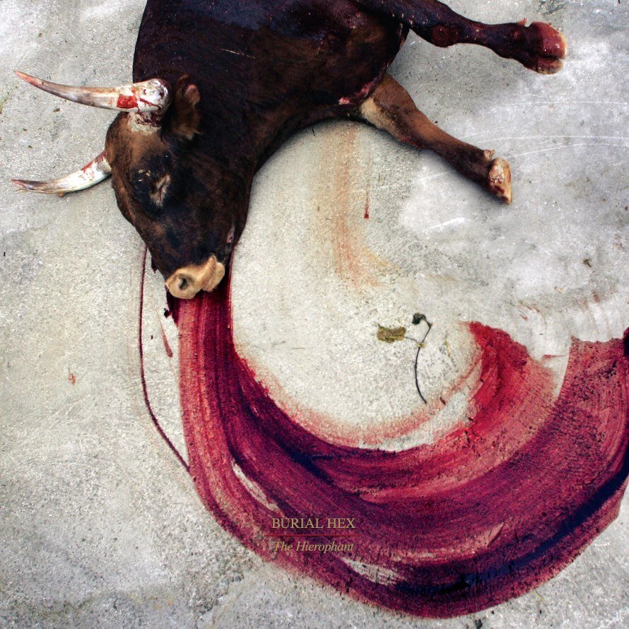 Burial Hex - Hierophant LP