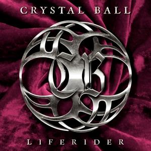 Crystal Ball - Liferider (Digipack)