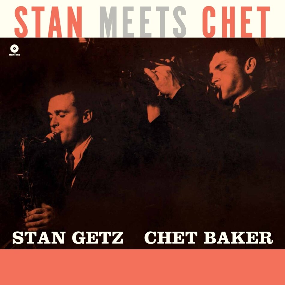 Stan Getz & Baker Chet - Stan Meets Chet - Wax Time 2 LPs