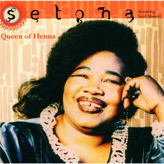 Setona - Queen Of Henna New Version