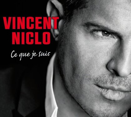 Vincent Niclo - Ce Que Je Suis - Limited Digipack + 2 Bonus Tracks