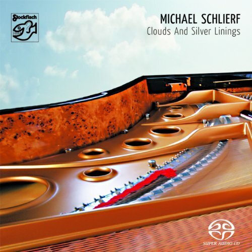 Michael Schlierf - Clouds & Silver Linings Stockfisch Records, SACD