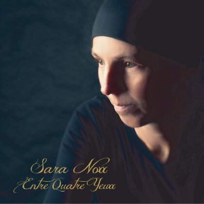 Sara Noxx - Entre Quatre Yeuxx