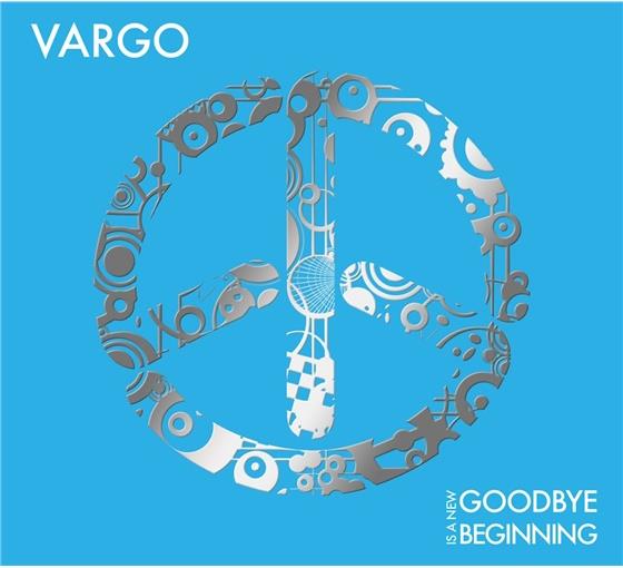 Vargo - Goodbye Is A New Beginnin