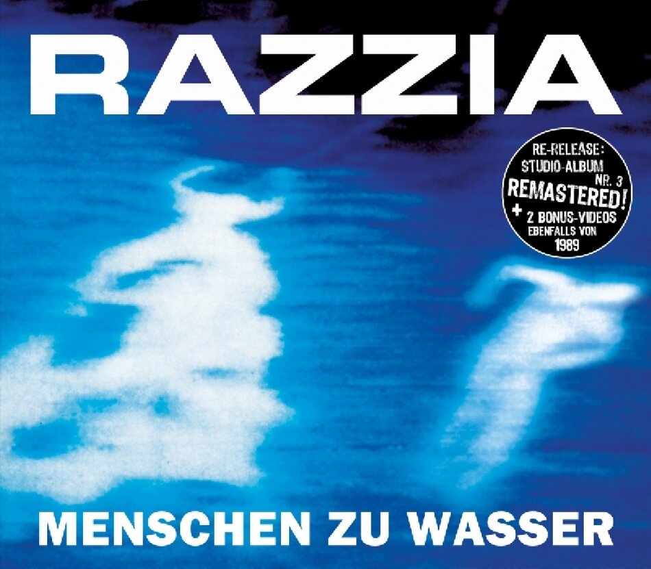Razzia - Menschen Zu Wasser New Version