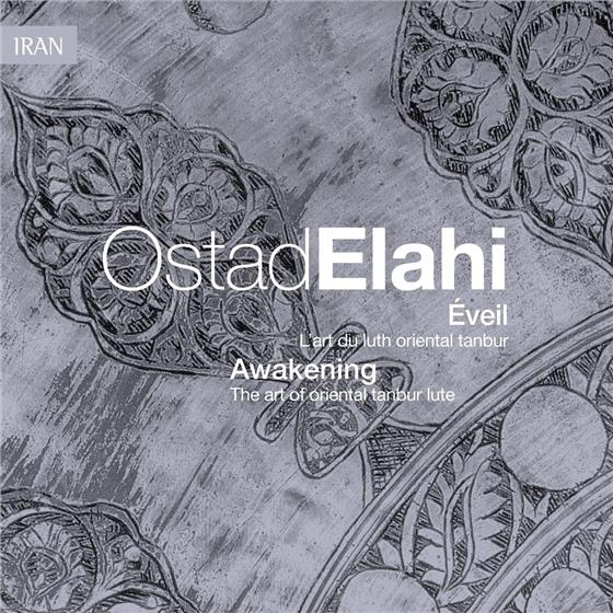 Ostad Elahi - Eveil - L'Art Du Luth Tanbur