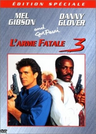 L'arme fatale 3 (1992) Édition Spéciale