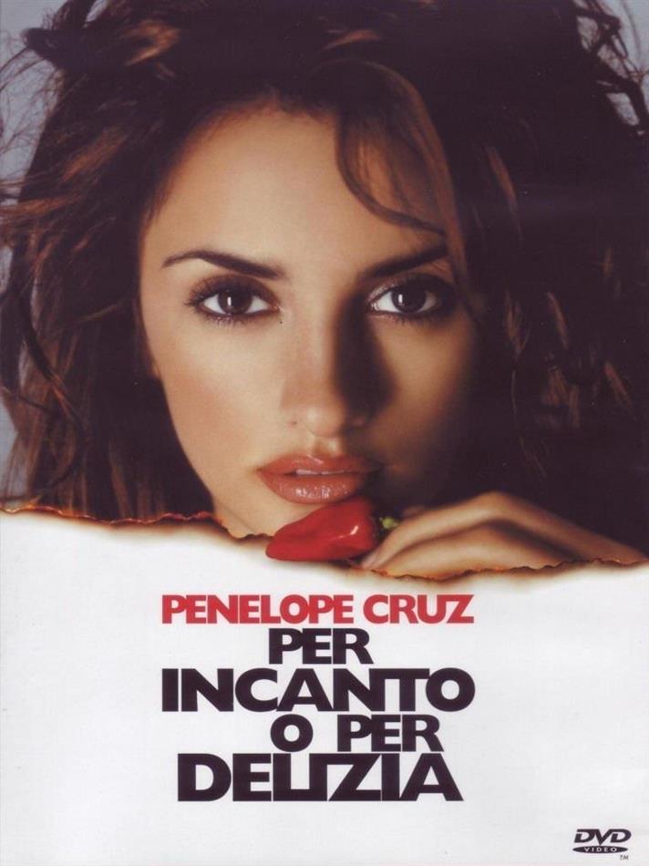 Per incanto o per delizia - Woman on top (2000)