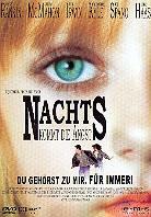 Nachts kommt die Angst