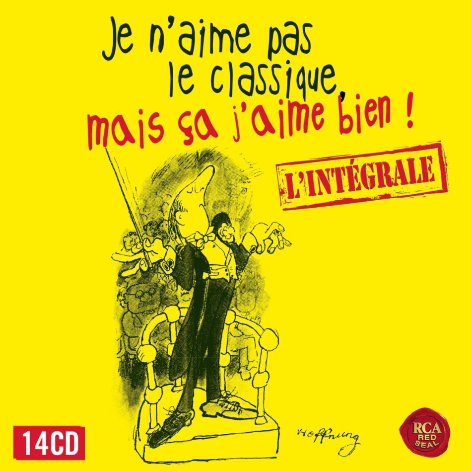 Divers - Je N'aime Pas Le Classique,Mais Ça J'aime Bien! 14 CDs