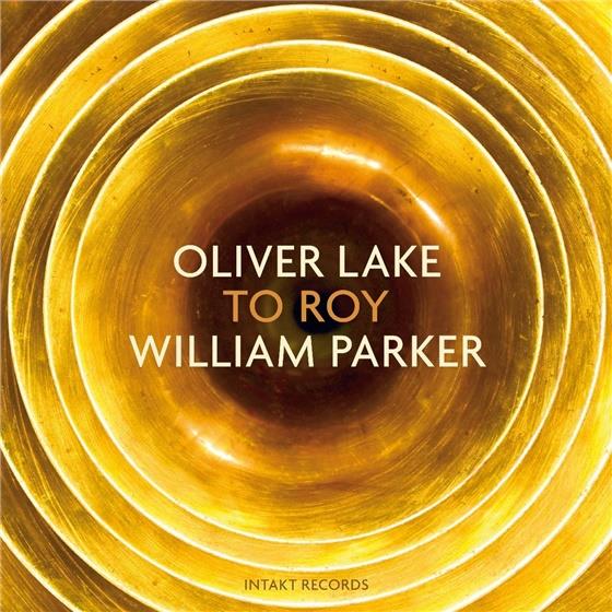 Oliver Lake & William Park - To Roy