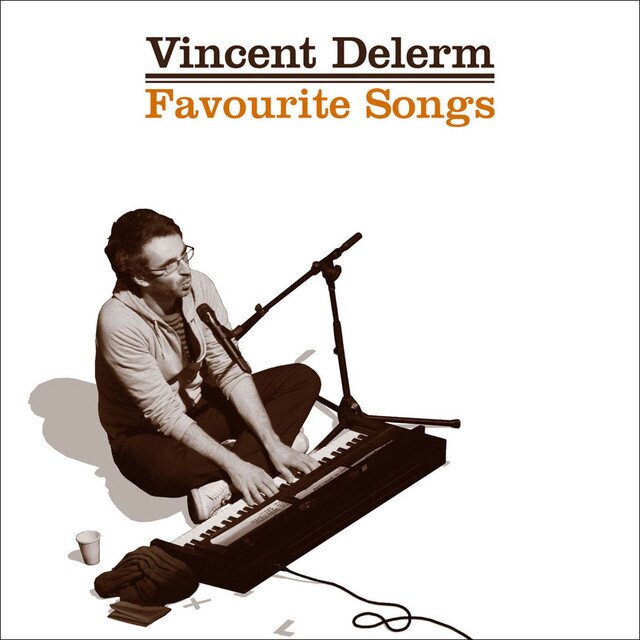 Vincent Delerm - Favourite Songs New Version