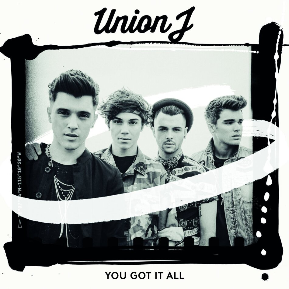 Union J - You Got It All
