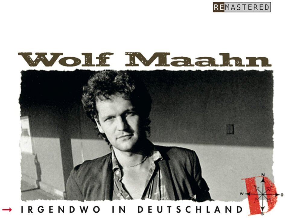 Wolf Maahn - Irgendwo In Deutschland New Version, Version Remasterisée