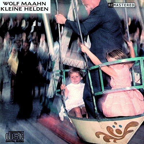 Wolf Maahn - Kleine Helden New Version, Version Remasterisée