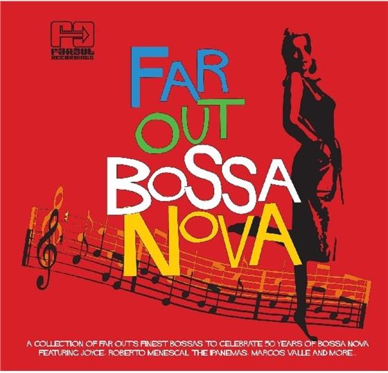 Far Out Bossa Nova