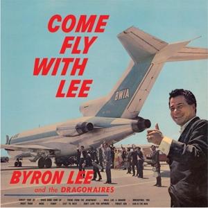 Byron Lee - Come Fly With Lee LP