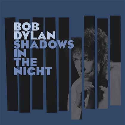 Bob Dylan - Shadows In The Night (LP + CD)