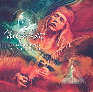 Uli Jon Roth (Ex-Scorpions) - Scorpions Revisited 2 CDs