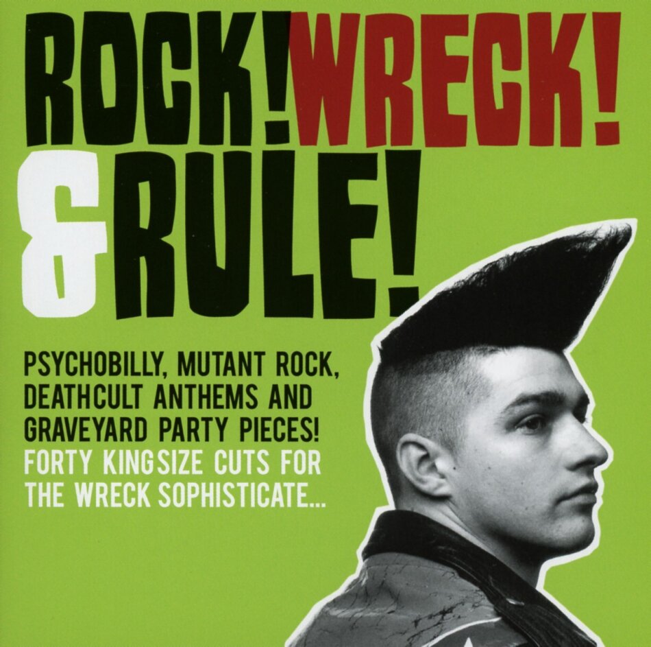 Mutant Rock! Wreck! & Rule! Psychobilly 2 CDs
