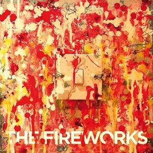 Fireworks - Switch Me On