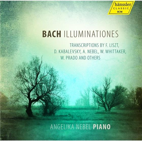 Johann Sebastian Bach (1685-1750) & Angelika Nebel - Illumniationes - Transcriptions By Liszt, Kabalevsky, Nebel, Whittaker, Prado And Others