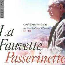 Peter Hill & Olivier Messiaen (1908-1992) - La Fauvette Passerinette