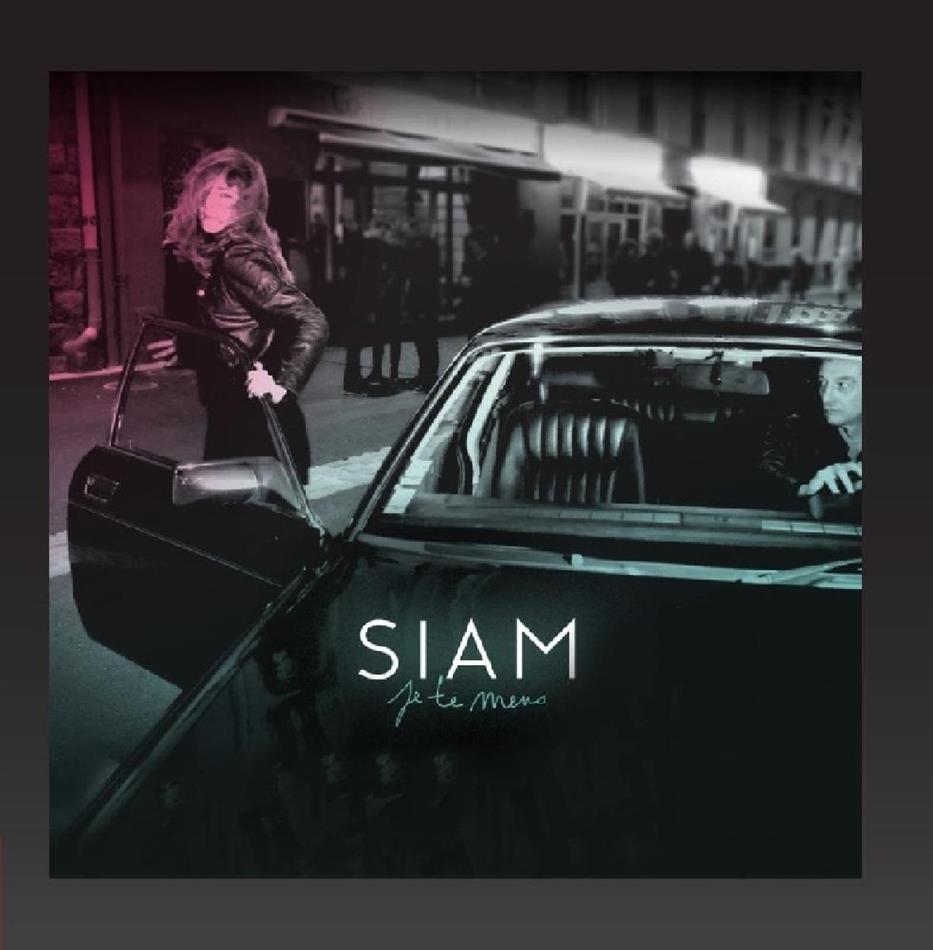 Siam - Je Te Mens