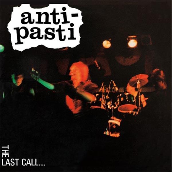 Anti Pasti - Last Call New Version, LP