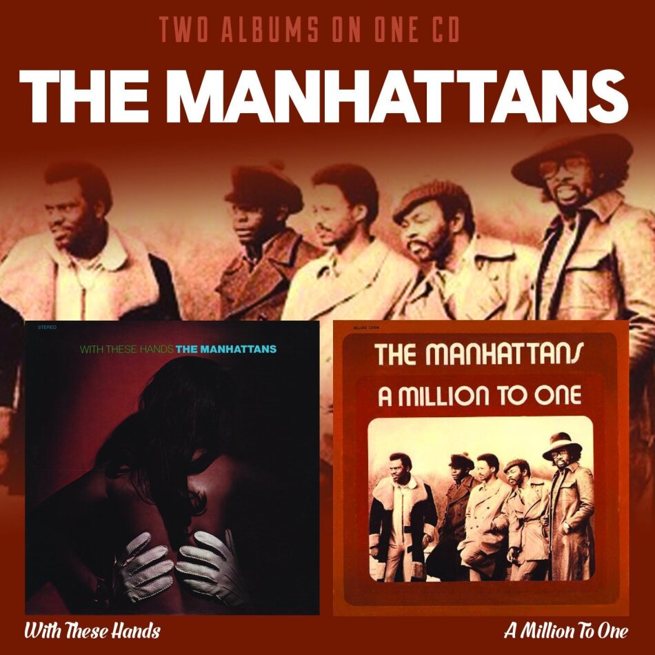 The Manhattans - With These Hands / A Million To One - + Bonustracks Remastered, 2 CDs