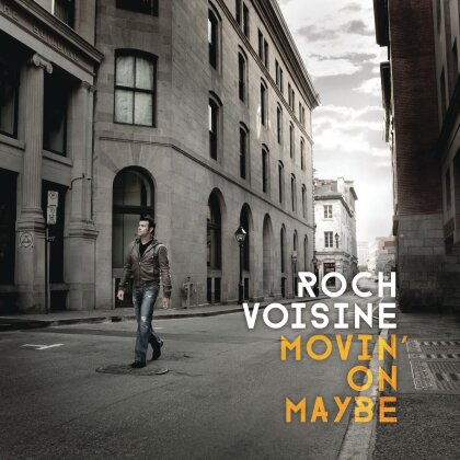 Roch Voisine - Movin' On Maybe