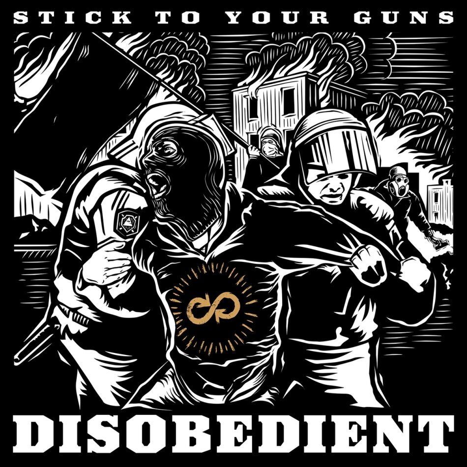Stick To Your Guns - Disobedient Deluxe Edition