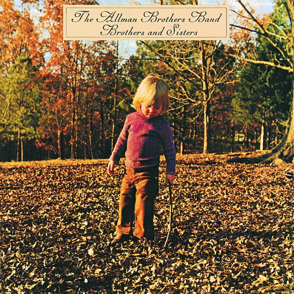 The Allman Brothers Band - Brothers And Sisters