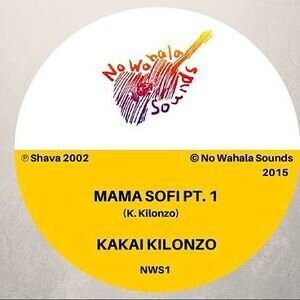 Kakai Kilonzo - Mama Sofi 1 & 2 12" Maxi