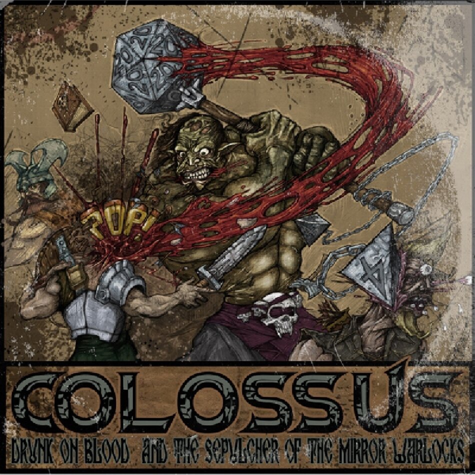 Colossus - Drunk On Blood New Version