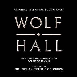 Debbie Wiseman - Wolf Hall - OST CD