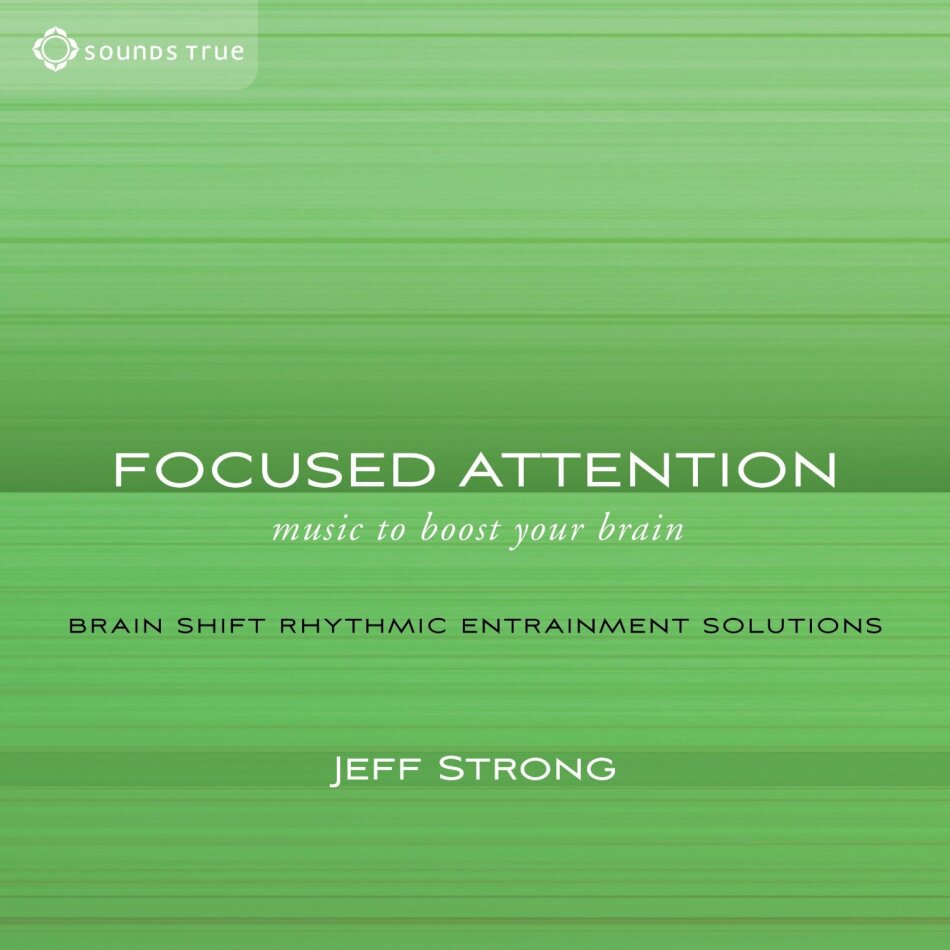 Jeff Strong - Focused Attention