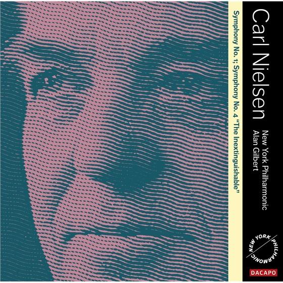 Carl August Nielsen (1865-1931), Alan Gilbert & New York Philharmonic - Sinfonien 1+4 SACD