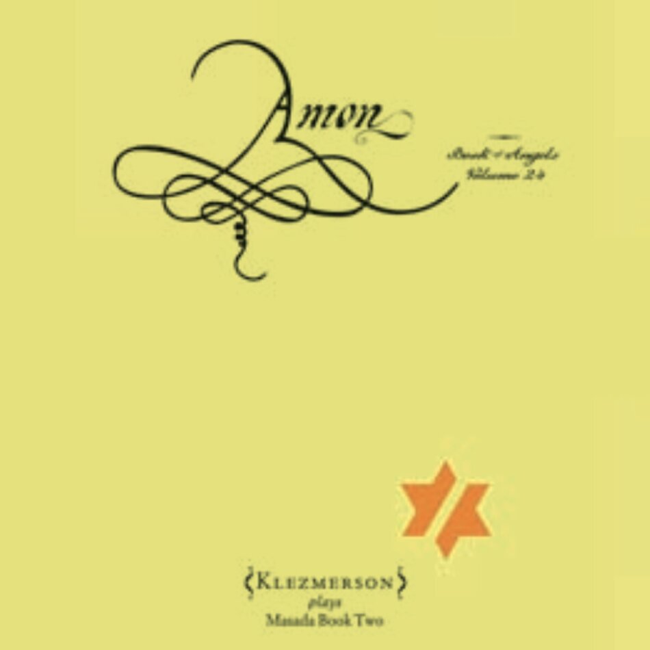 Klezmerson - Amon: The Book Of Angels 24