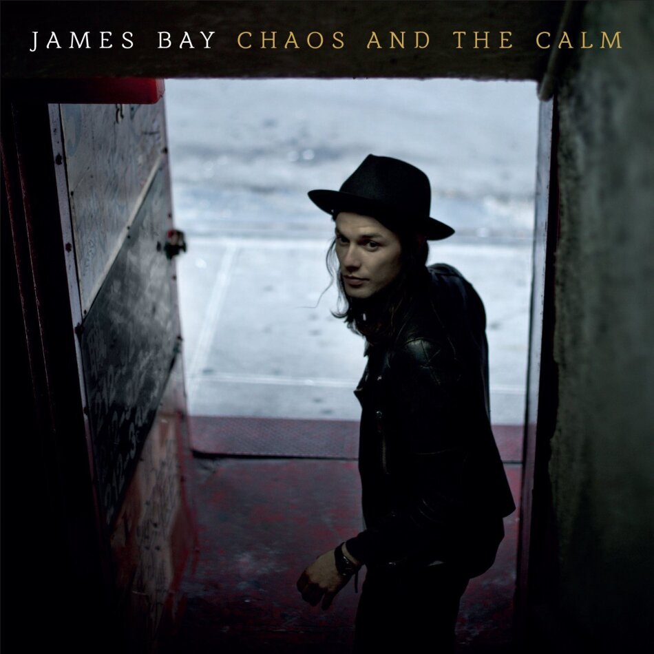 James Bay - Chaos And The Calm Deluxe Edition