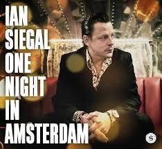 Ian Siegal - One Night In Amsterdam 2 LPs