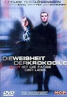 Die Weisheit der Krokodile (1998)