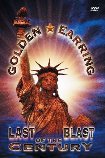 Golden Earring - Last blast of the century