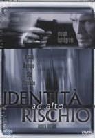 Identità ad alto rischio (2001)